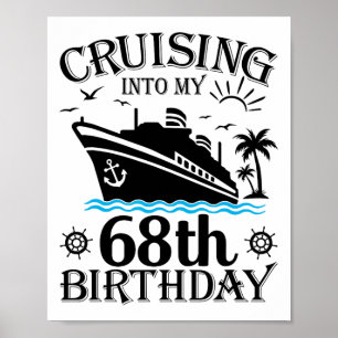 Affiche Naviguer vers mon 68e anniversaire Croisière 68 an