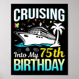 Affiche Naviguer vers mon 75e anniversaire 75 ans Annivers