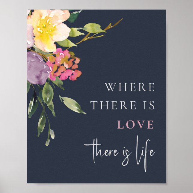 Affiche Navy Blush Yellow Burgundy Floral Love Is Life (Devant)