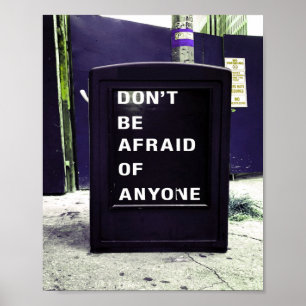 Affiche N'ayez pas peur de toute motivation