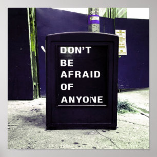 Affiche N'ayez pas peur de toute motivation