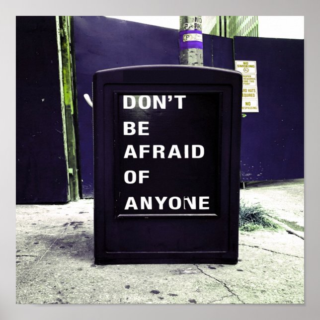 Affiche N'ayez pas peur de toute motivation (Devant)