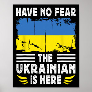 Affiche N'ayez Pas Peur L'ukrainien Est Ici Drapeau Ukrain