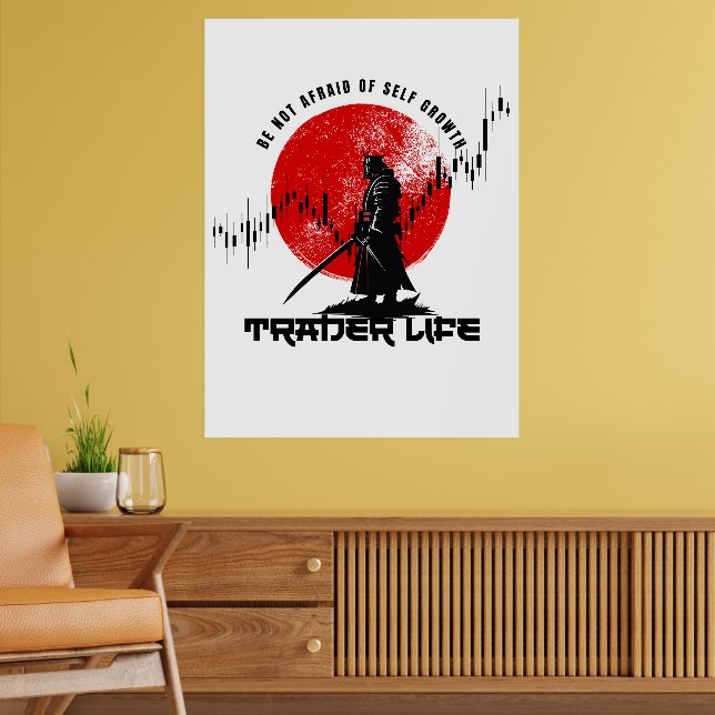 Affiche N'ayez pas peur | Motivation de Trader | Samouraï (Salon 2)
