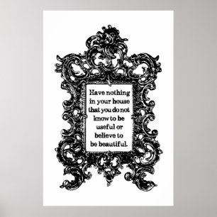 Affiche N'ayez rien dans votre Chambre par William Morris