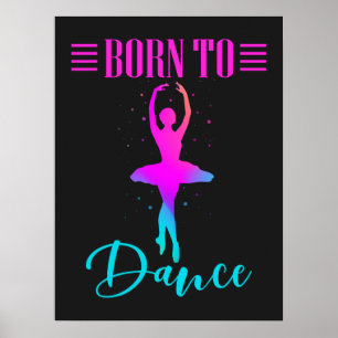 Affiche Né à Dance Ballerina