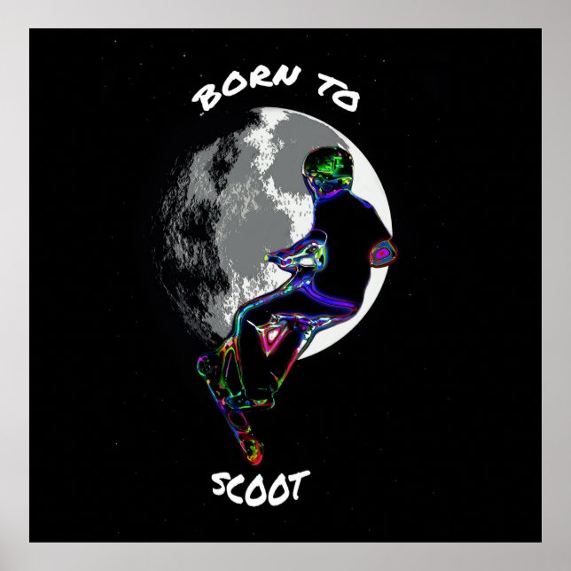 Affiche Né à Scoot- Scooter et Moon (Devant)