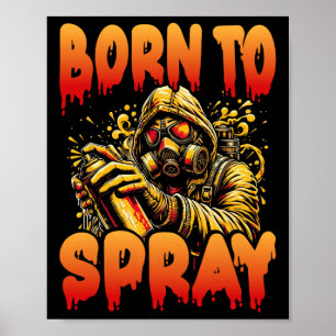 Affiche Né À Spray - Graffiti Cool Art Streetwear Design