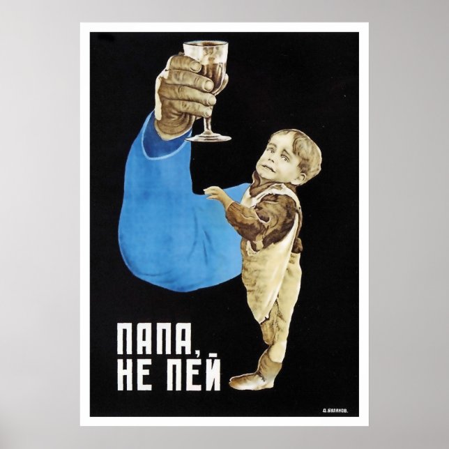 Affiche Ne bois pas, papa propagande anti-alcoolisme sovié (Devant)