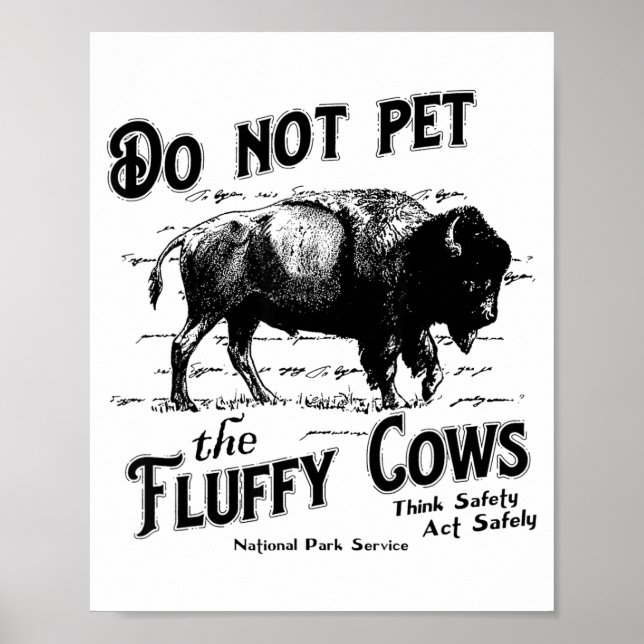 Affiche Ne Caressez Pas Les Vaches Douces Bison Américain  (Devant)