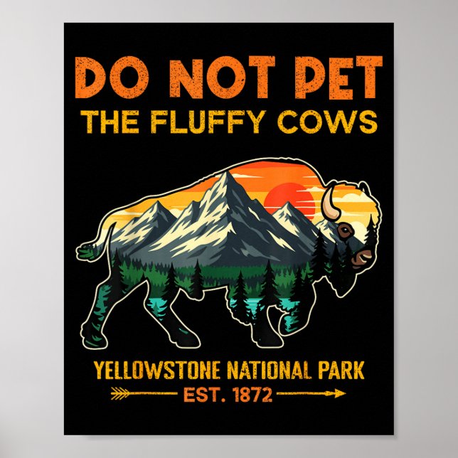 Affiche Ne Caressez Pas Les Vaches Douces Yellowstone Nati (Devant)