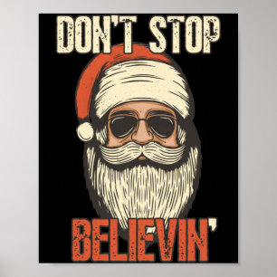 Affiche Ne cessez pas de croire Santa Vintage Père Noël So