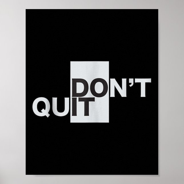 Affiche Ne Cessez pas de le faire Motivation Débardeur (Devant)