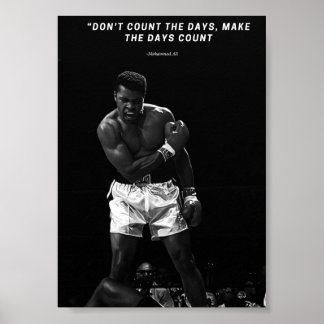 Affiche **Ne comptez pas les jours, faites-les compter – M