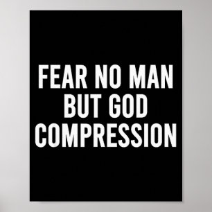 Affiche Ne craignez aucun homme mais Dieu Compression Foi 