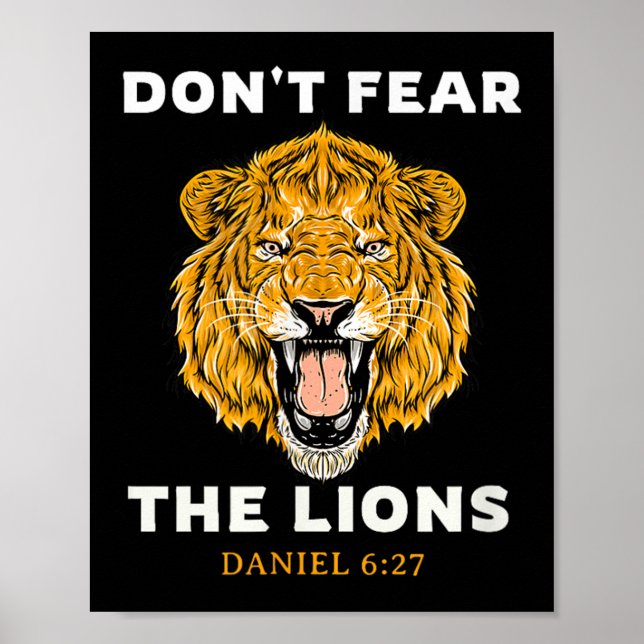 Affiche Ne Craignez Pas Les Lions Daniel 6_27 Bible (Devant)