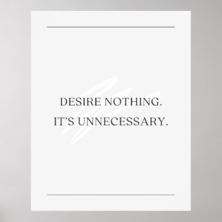 Affiche Ne désire rien. C’est inutile. Anti-motivation