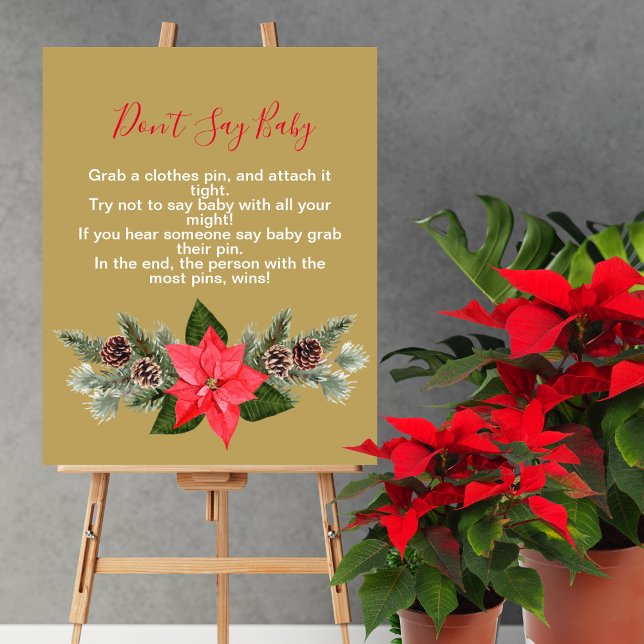 Affiche Ne dites pas bébé Poinsettia Pinecone rouge hiver (Créateur téléchargé)