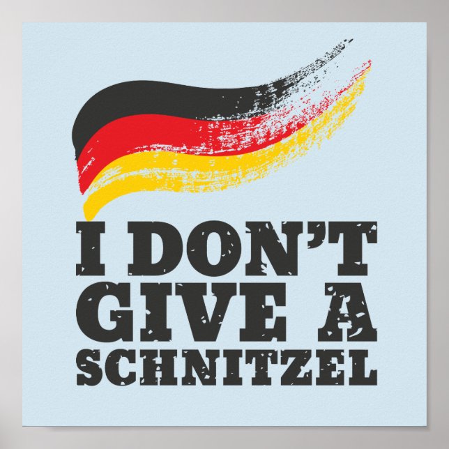 Affiche Ne donnez pas Schnitzel drapeau allemand Oktoberfe (Devant)