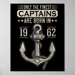 Affiche Né en 1962 60 ans capitaine de bateau anniversaire