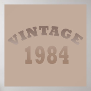 Affiche Né en 1984 anniversaire vintage