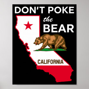 Affiche Ne Garde Pas L'Ours Conception République De Calif