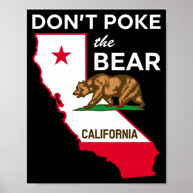 Affiche Ne Garde Pas L'Ours Conception République De Calif (Devant)