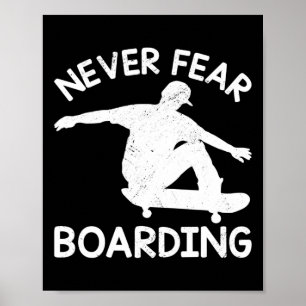 Affiche Ne Jamais Craindre Planche À Roulettes Skateboard