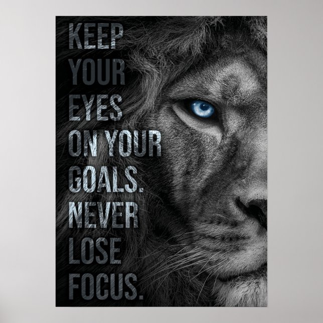 Affiche Ne jamais perdre de vue - Motivation du lion (Devant)