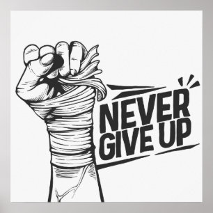 Affiche Ne jamais renoncer à la motivation