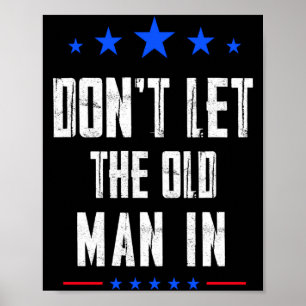 Affiche Ne laisse pas le vieil homme entrer _1