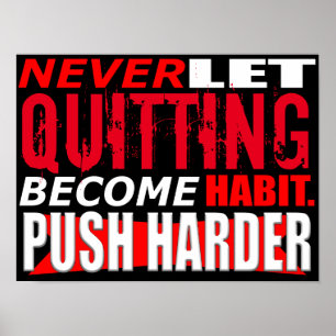 Affiche Ne laissez jamais cesser de fumer devenir une affi