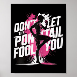 Affiche Ne laissez pas la queue de cheval vous tromper Com