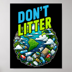 Affiche Ne laissez pas l'anti-détritus pas l'environnement