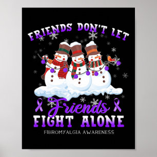 Affiche Ne laissez pas les amis combattre seuls Fibromyalg