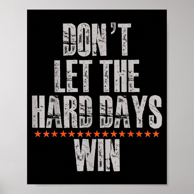 Affiche Ne laissez pas les jours difficiles gagner Inspira (Devant)