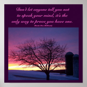 Affiche Ne laissez pas n'importe qui vous dire….Citez