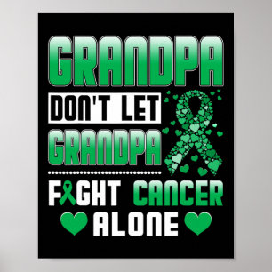 Affiche Ne laissez pas papy combattre seul le cancer des v