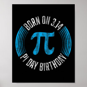 Affiche Né Le 3.14 Pi Jour 14 Mars Anniversaire
