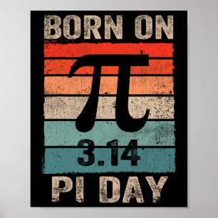Affiche Né le jour de Pi Anniversaire 2025 Joyeux Pi Day T