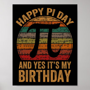 Affiche Né Le Jour du Pi Oui C'est mon anniversaire Joyeux