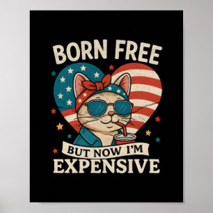 Affiche Né libre mais maintenant je suis cher 4 juillet