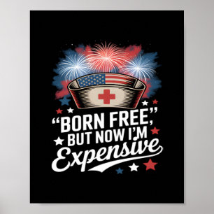 Affiche Né libre mais maintenant je suis cher 4 juillet in