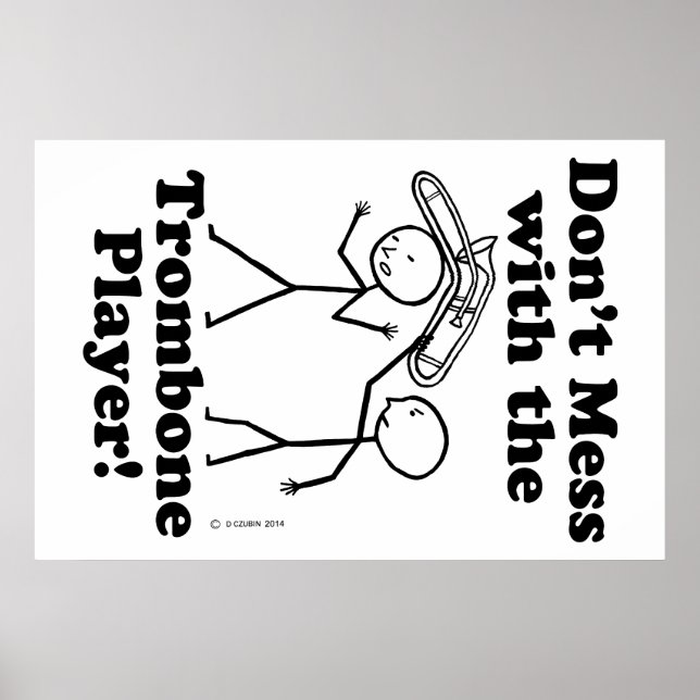 Affiche Ne manquez pas le joueur Trombone (Devant)