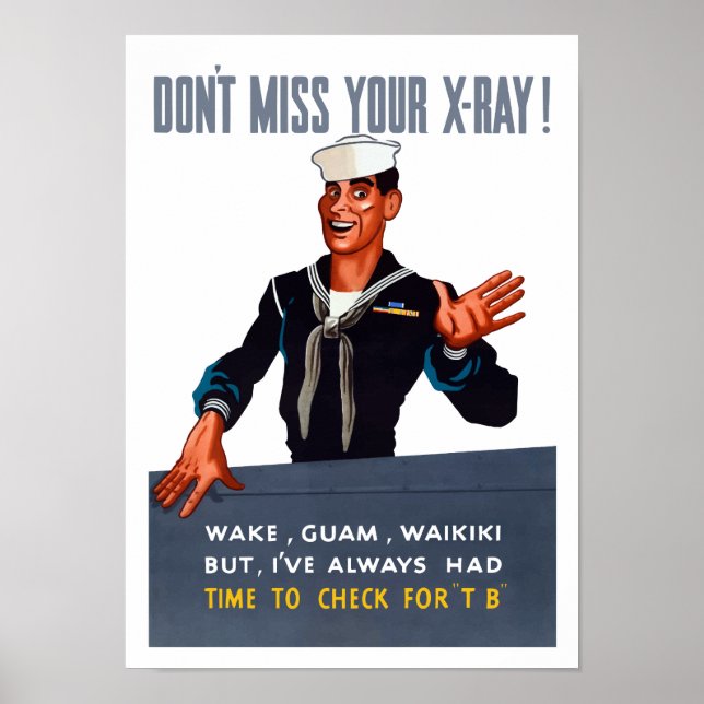 Affiche Ne manquez pas votre radiographie -- WW2 (Devant)