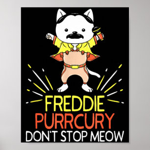 Affiche Ne m'arrête pas Meow Die Purrcury Musique de chat