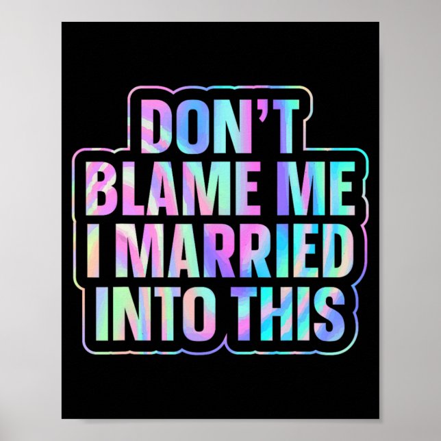 Affiche Ne me blâmez pas, je suis marié à ça 1  (Devant)