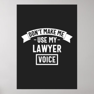 Affiche Ne me fais pas utiliser ma voix d'avocat