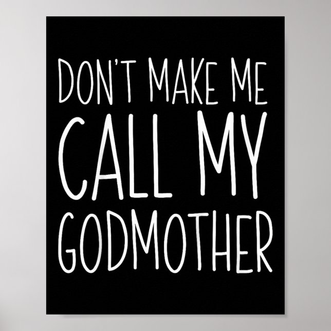 Affiche Ne me faites pas appeler ma mère chemise Godson Go (Devant)