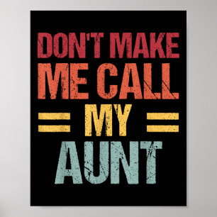 Affiche Ne me faites pas appeler ma tante drôle enfant Enf